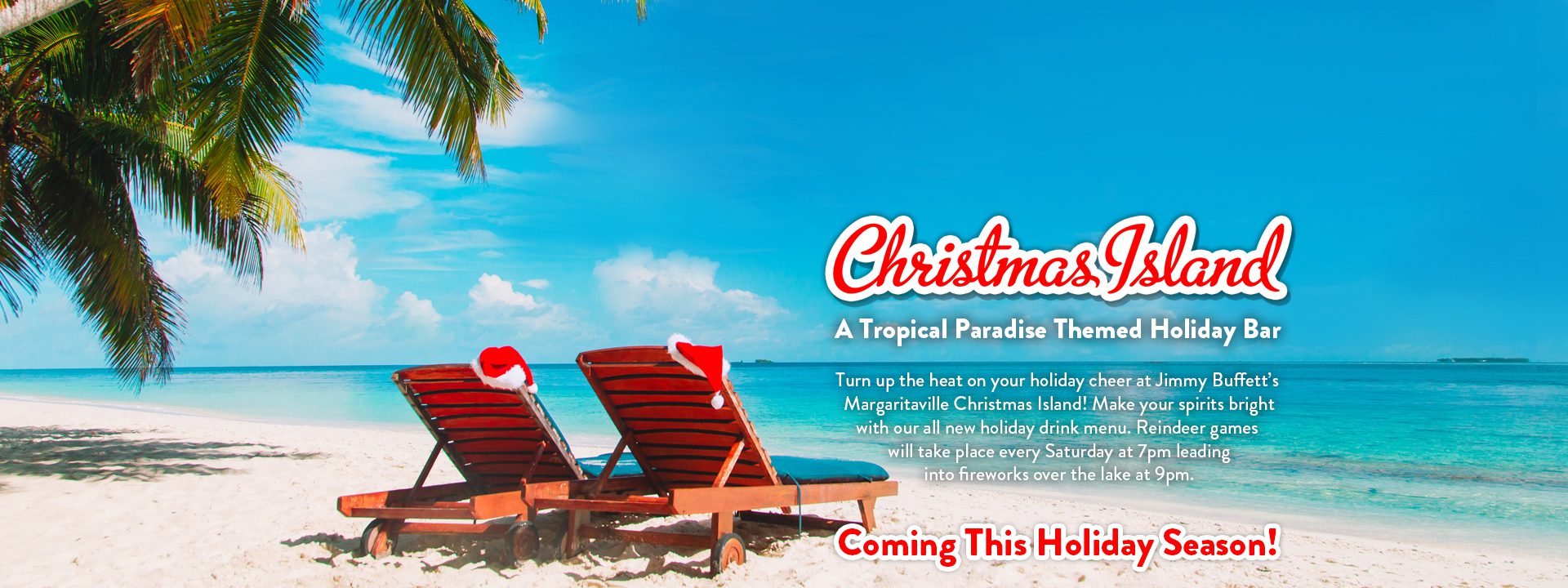 Margaritaville’s Christmas Island